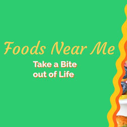 Foods Near Me